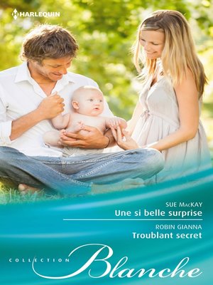 cover image of Une si belle surprise--Troublant secret